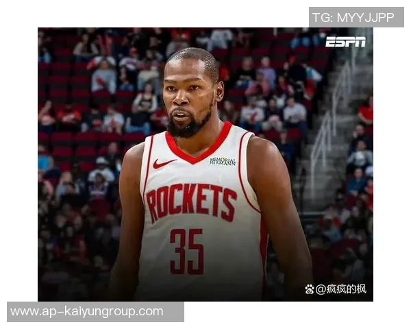 杜兰特盛赞阿门的超快二次起跳与独特风格如同发射台般令人惊叹 杜兰特盛赞阿门的超快二次起跳与独特风格如同发射台般令人惊叹