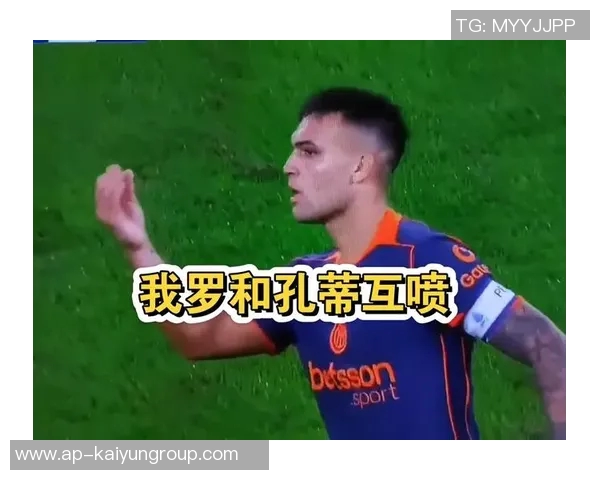 孔蒂谈劳塔罗表现称两年时间难以全面了解球员性格与能力 孔蒂谈劳塔罗表现称两年时间难以全面了解球员性格与能力