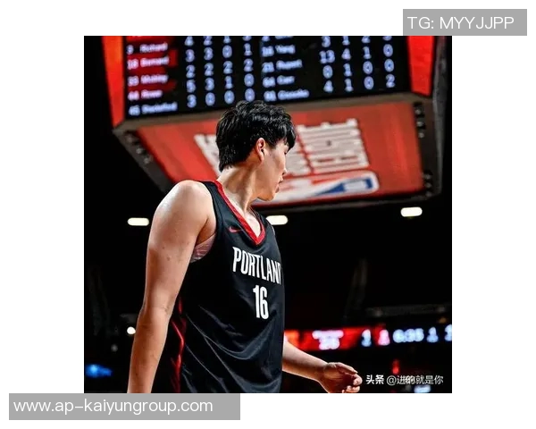 徐长锁盛赞杨瀚森夏联表现展现强大适应能力引发全队骄傲